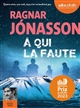 A qui la faute - Jonasson, Ragnar (1976-..)